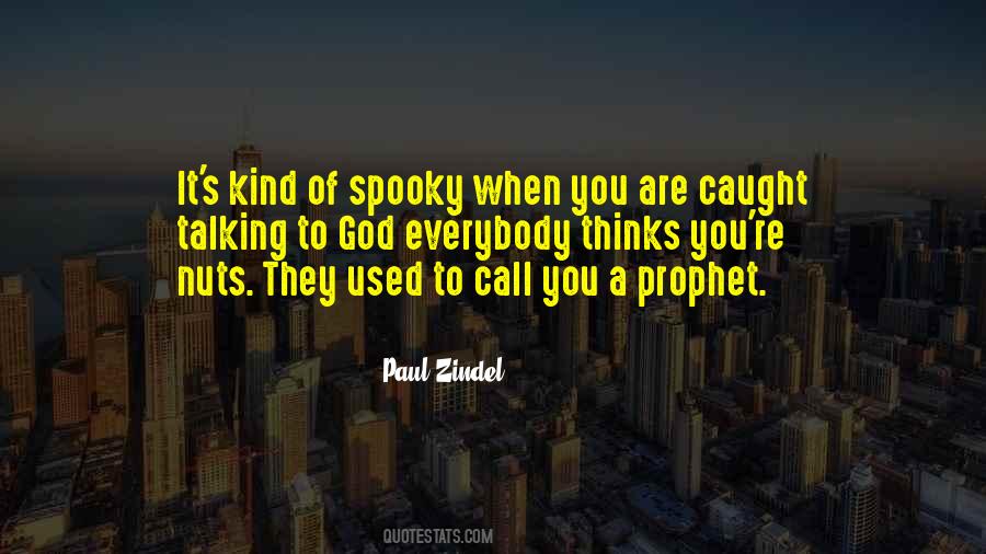 Prophet To Quotes #157897