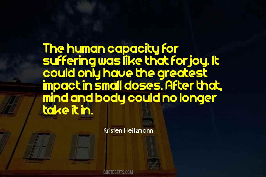 Quotes About The Human Body And Mind #1202340