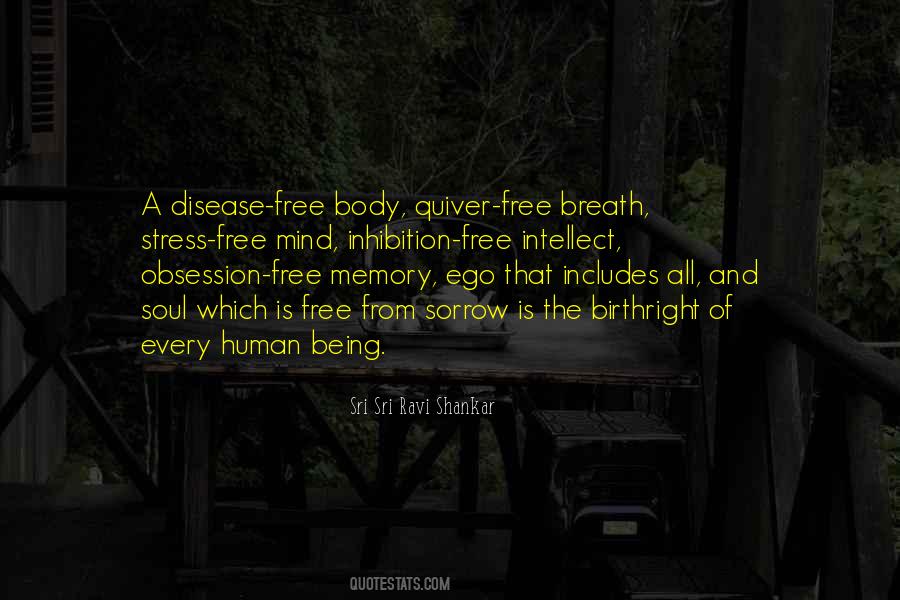 Quotes About The Human Body And Mind #1347588