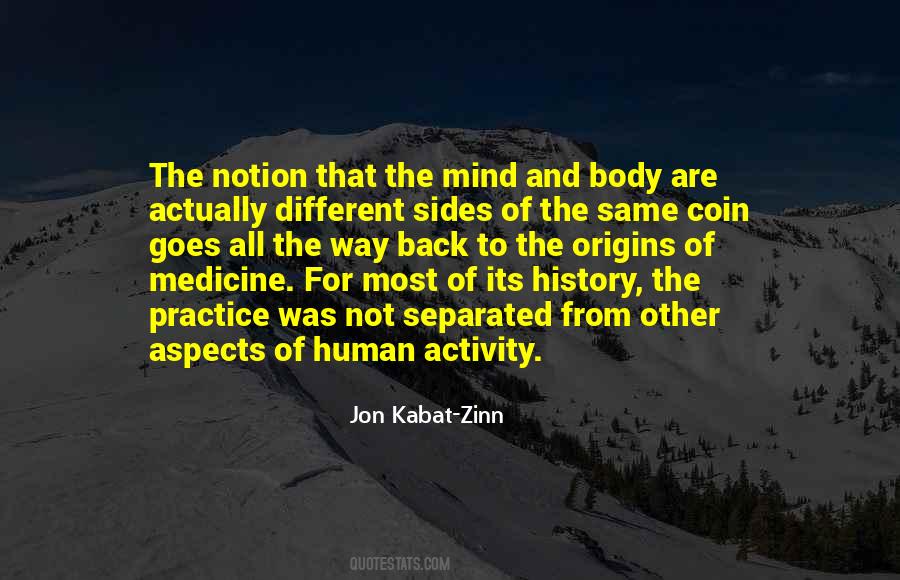 Quotes About The Human Body And Mind #1548398