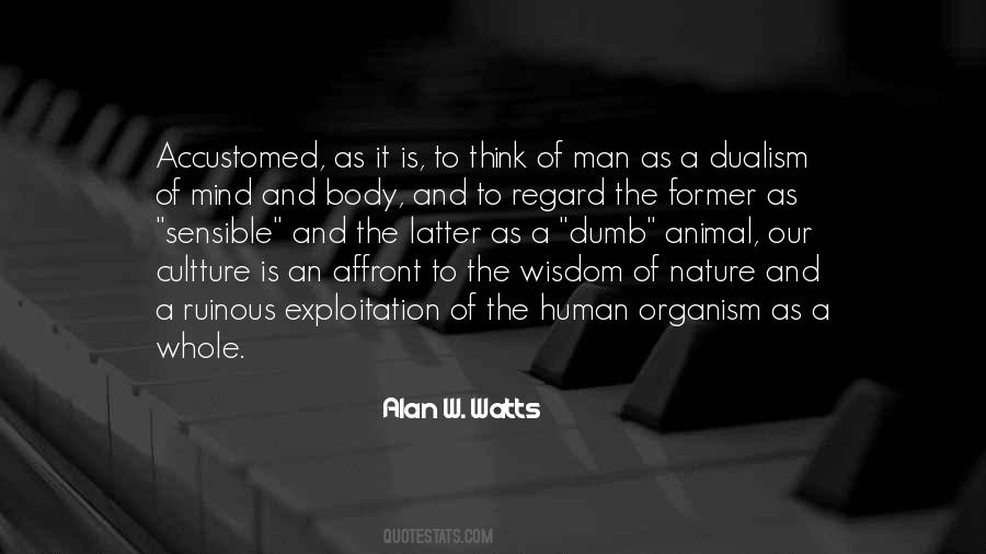 Quotes About The Human Body And Mind #1661807