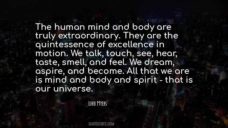 Quotes About The Human Body And Mind #1739317