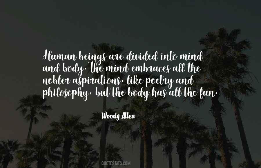 Quotes About The Human Body And Mind #930491