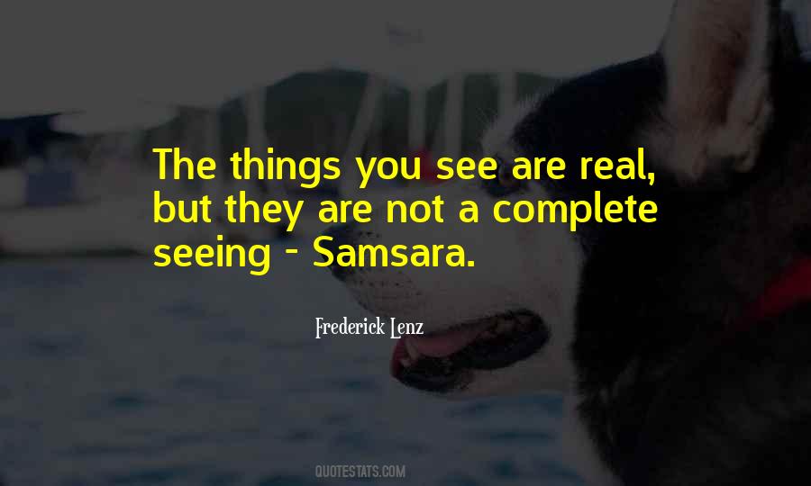 Quotes About Things You See #244966