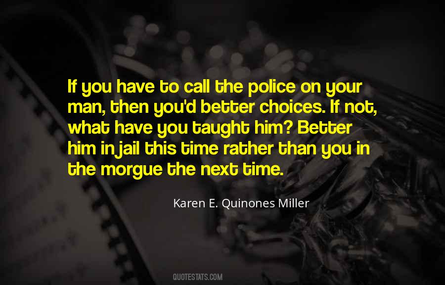 Quotes About Police Woman #1554636