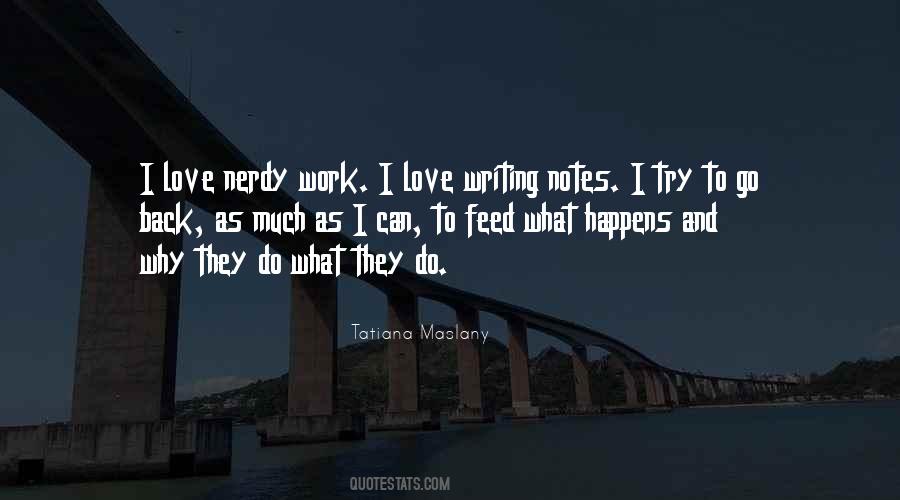 Quotes About Writing Notes #377079