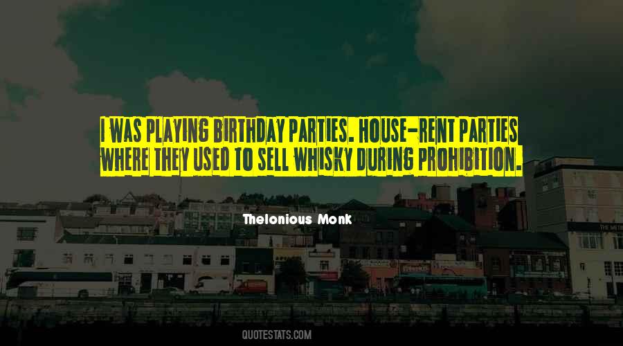 House Parties Quotes #798541