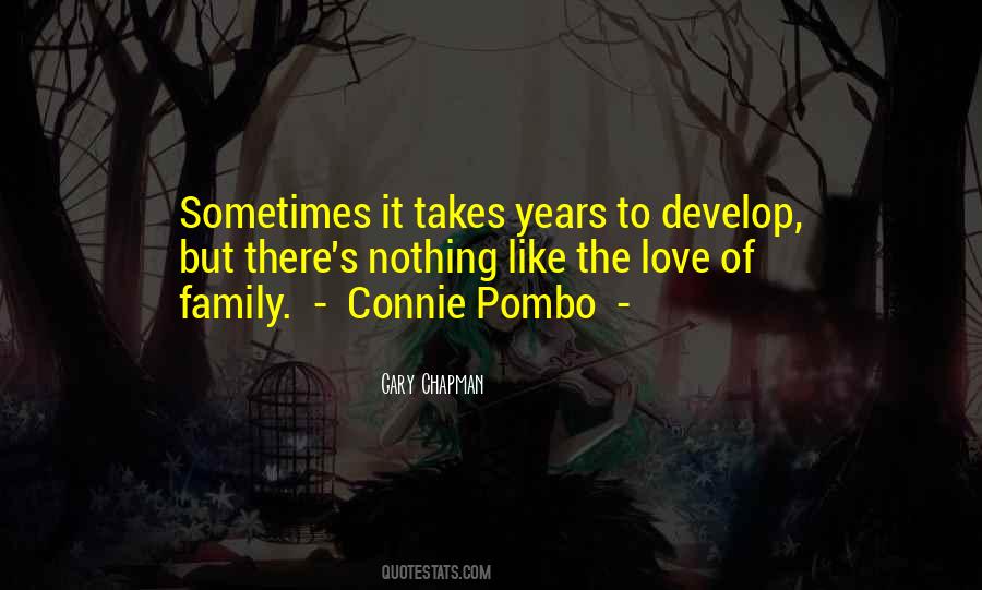 Quotes About The Love Of Family #599329