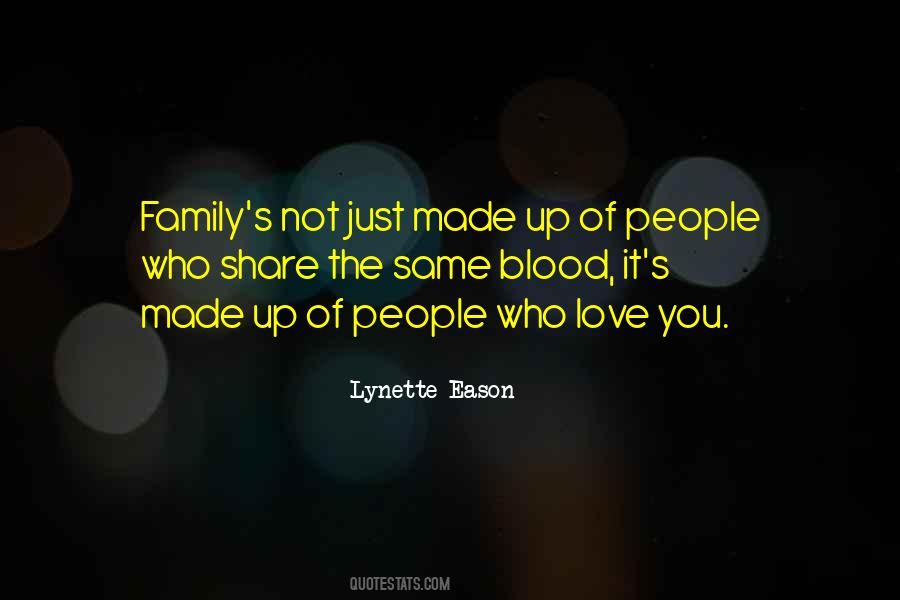 Quotes About The Love Of Family #75099