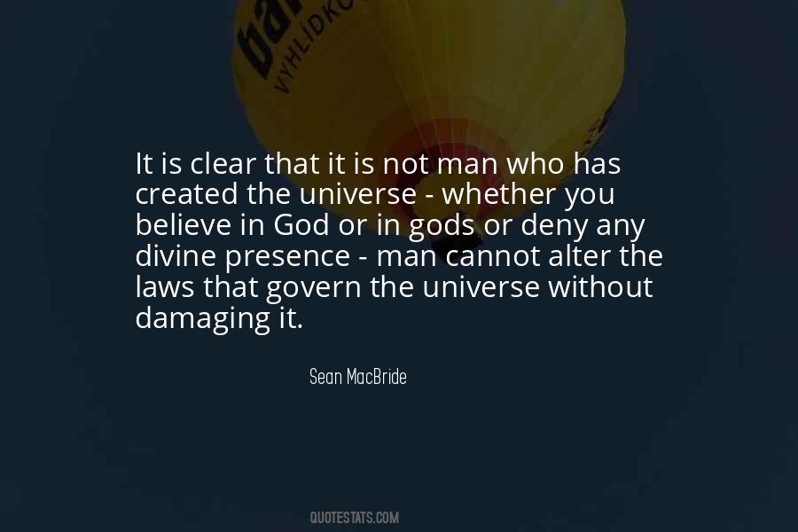Believe In The Universe Quotes #833471
