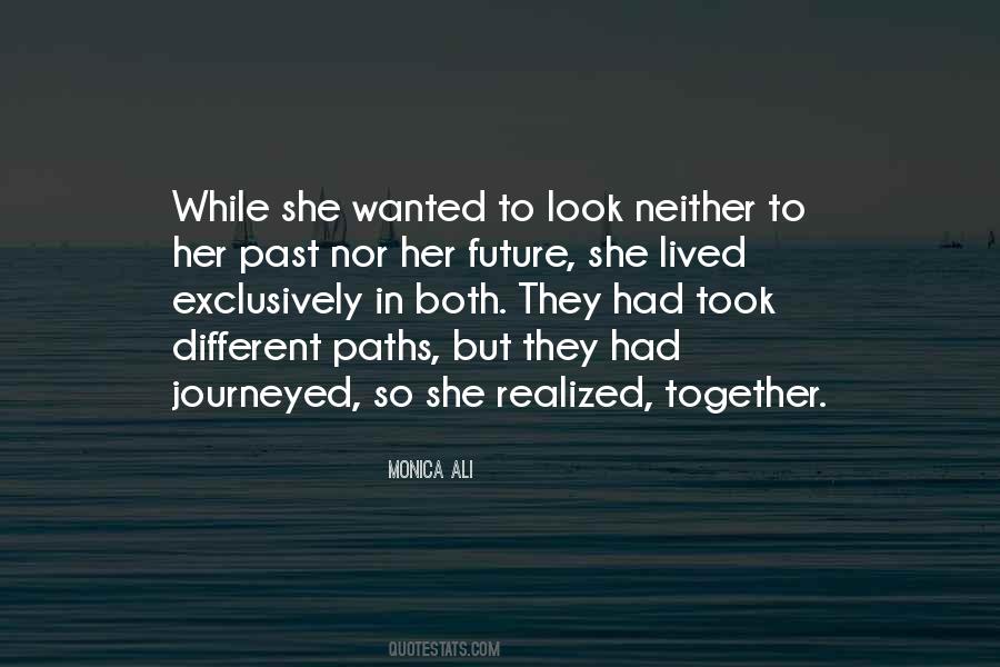Quotes About Different Paths #1354109