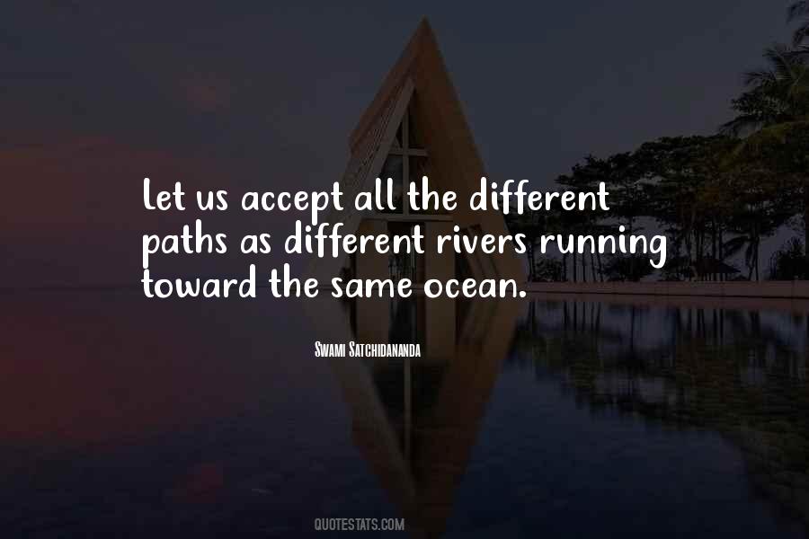 Quotes About Different Paths #594419