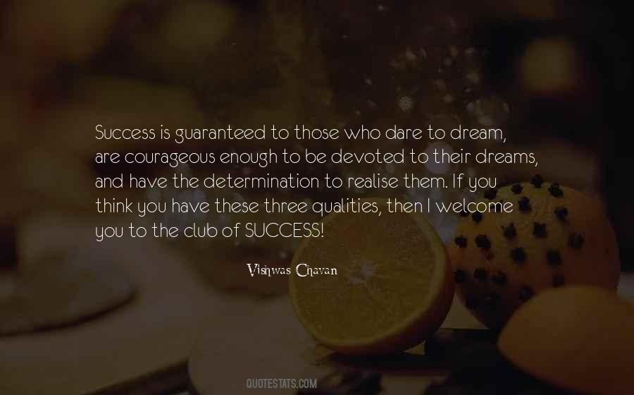 Quotes About Dare To Dream #1301027