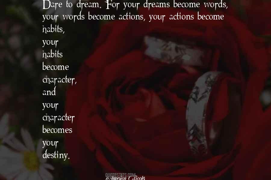 Quotes About Dare To Dream #1710213