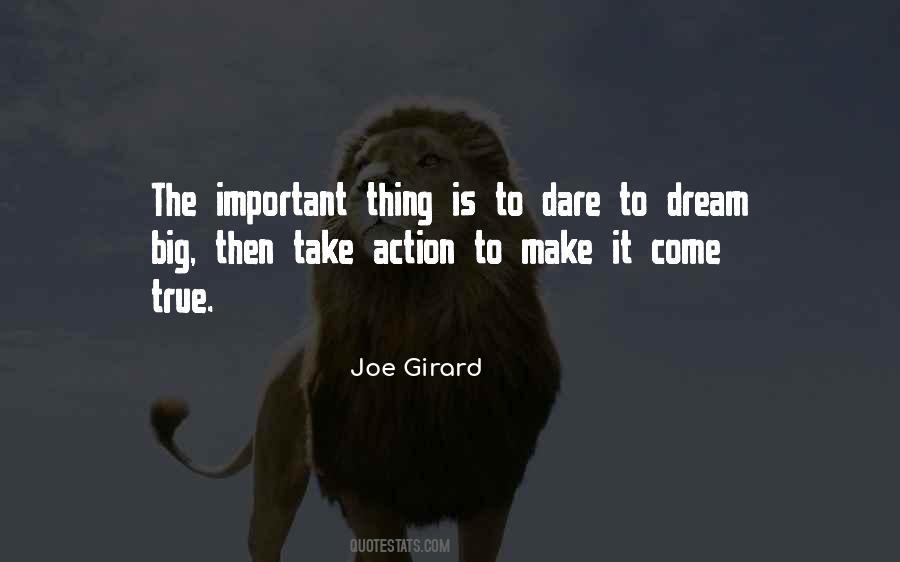 Quotes About Dare To Dream #715933