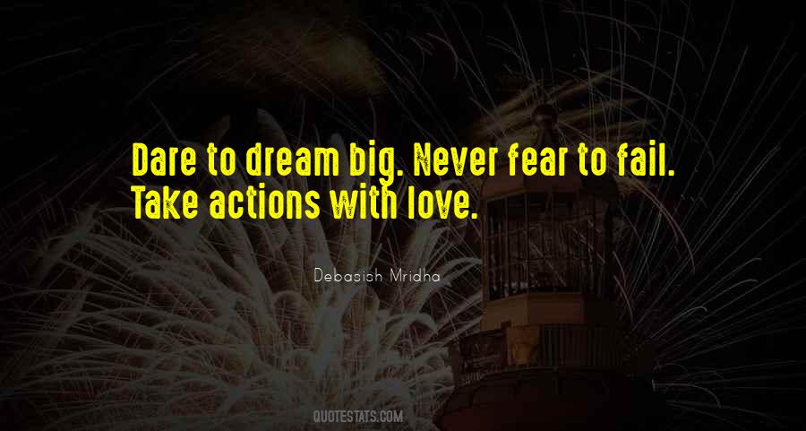 Quotes About Dare To Dream #885290