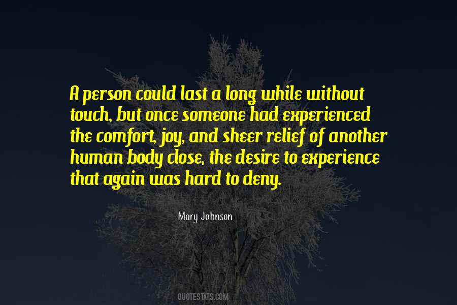 Body Experience Quotes #299245