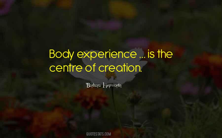 Body Experience Quotes #480195