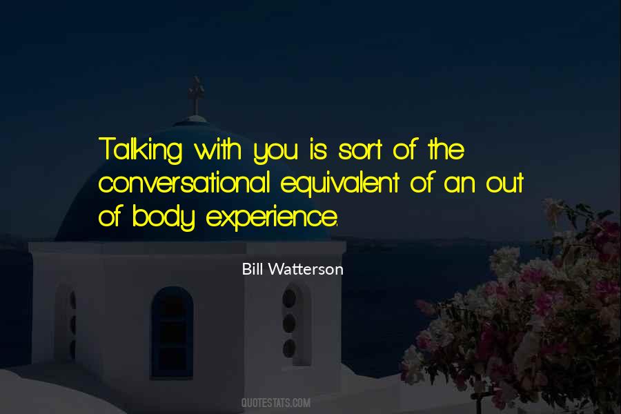 Body Experience Quotes #543405