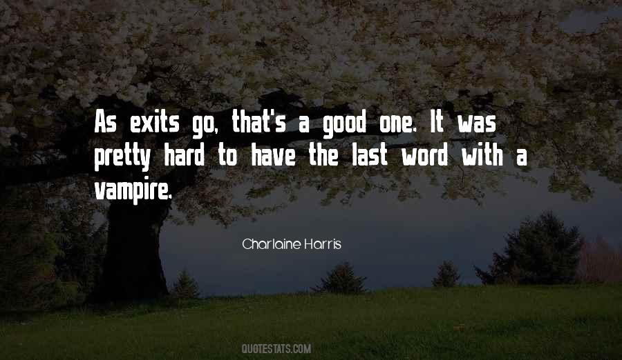 Quotes About Hard Word #529446