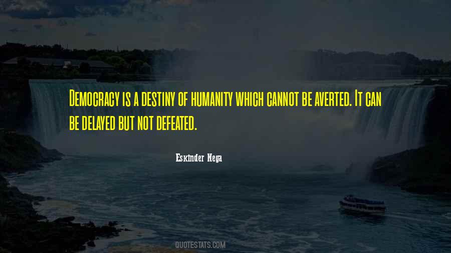 Not Defeated Quotes #156950