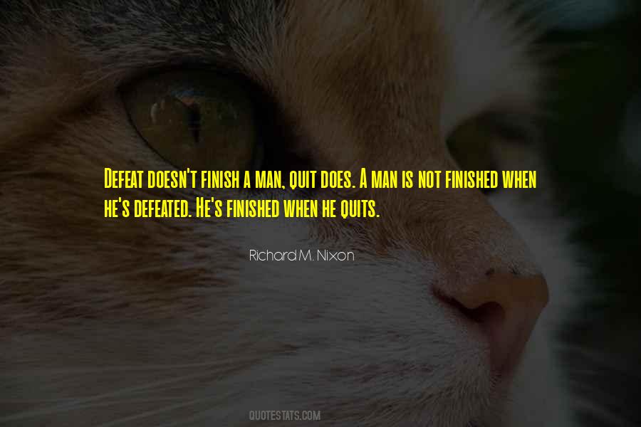 Not Defeated Quotes #38412
