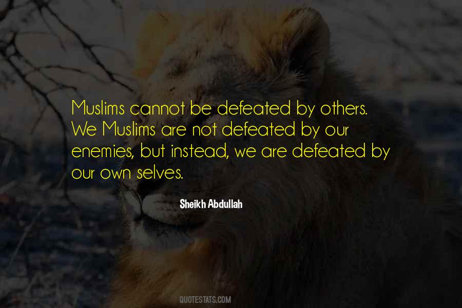Not Defeated Quotes #593588