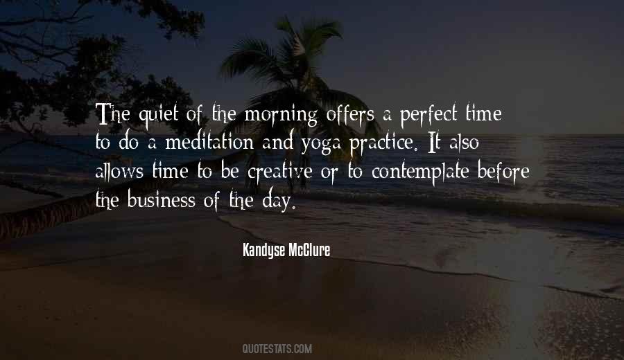 Creative Practice Quotes #44258