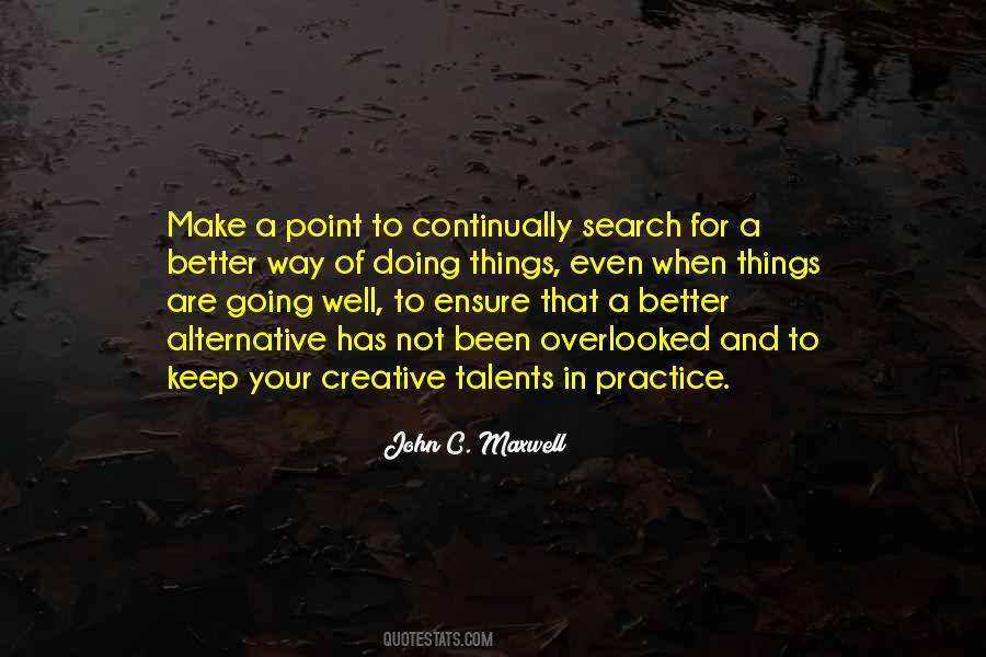 Creative Practice Quotes #815071