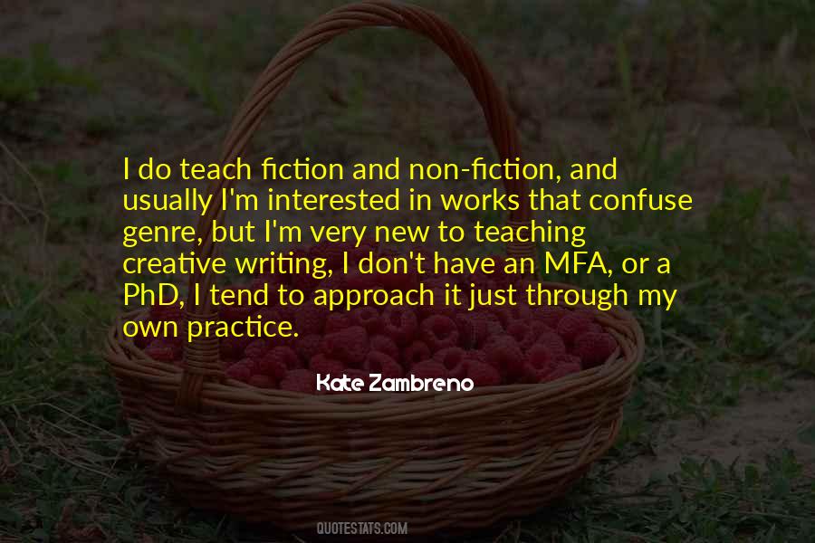 Creative Practice Quotes #904073