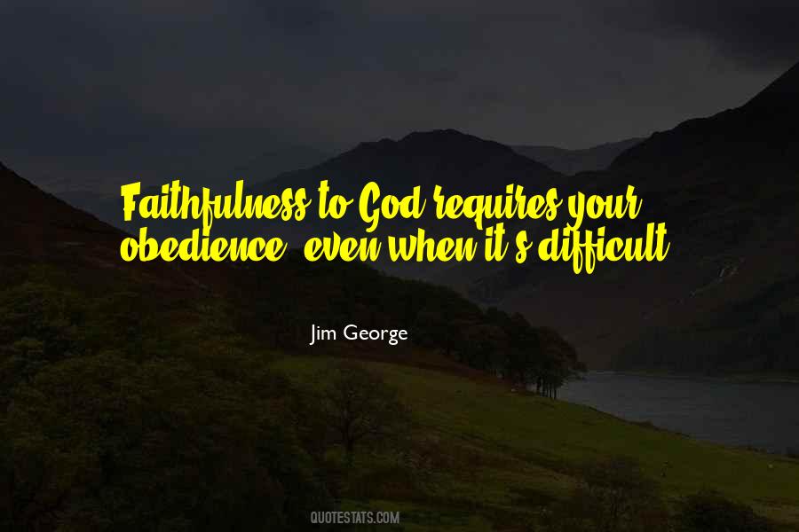 Quotes About God's Faithfulness #1066733
