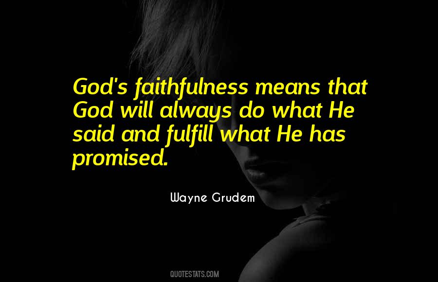 Quotes About God's Faithfulness #18887