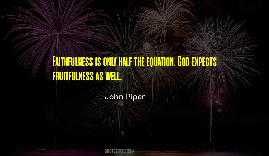Quotes About God's Faithfulness #487641
