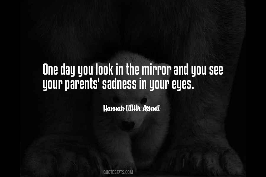 Quotes About Sadness In Her Eyes #479175