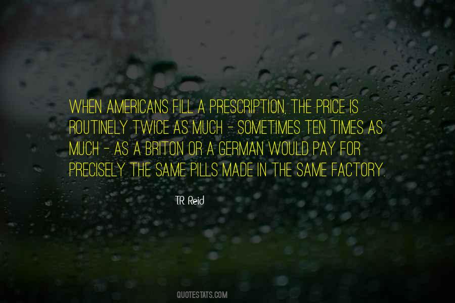 Quotes About Prescription Pills #1005041
