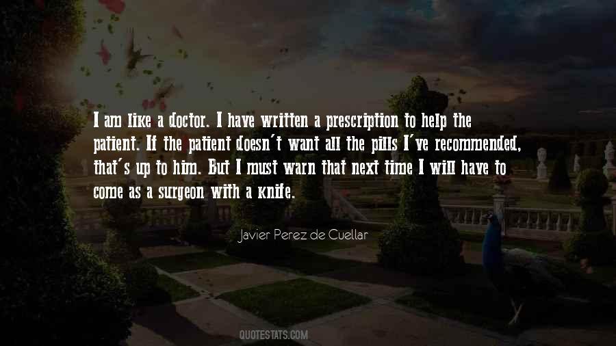 Quotes About Prescription Pills #1723314