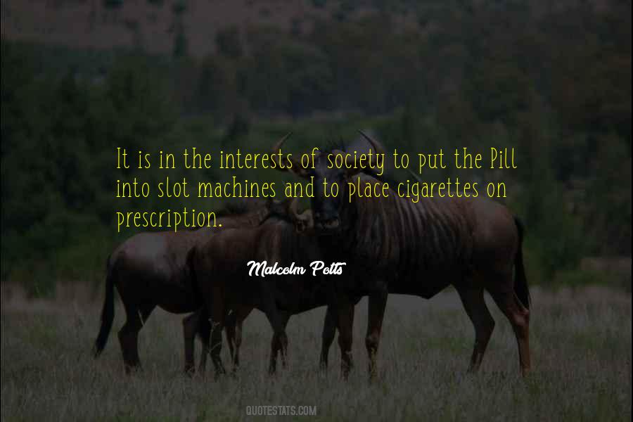Quotes About Prescription Pills #352837