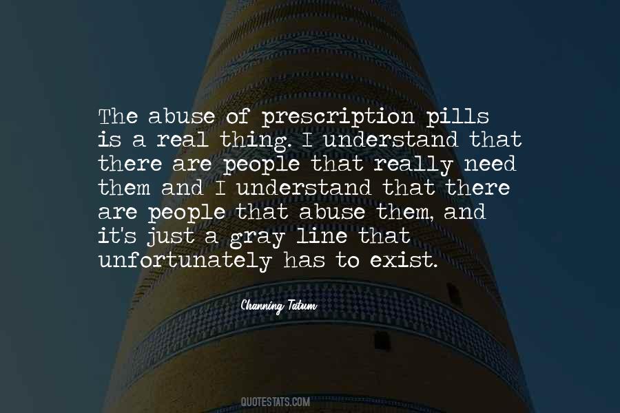 Quotes About Prescription Pills #569198