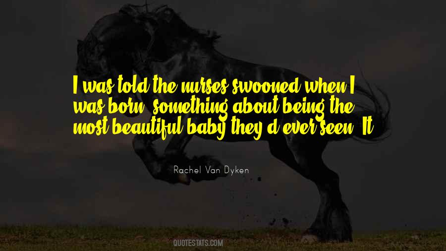 Quotes About A Baby Being Born #1651103