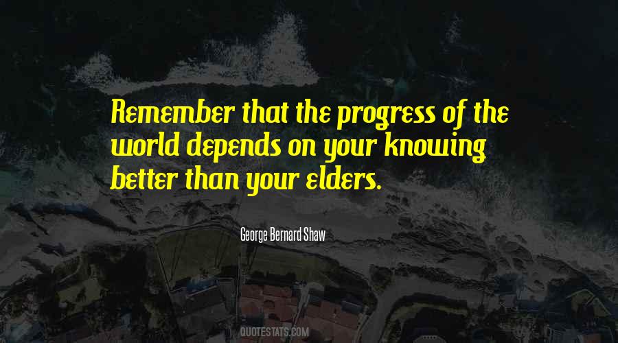 Quotes About Knowing Better #1763552