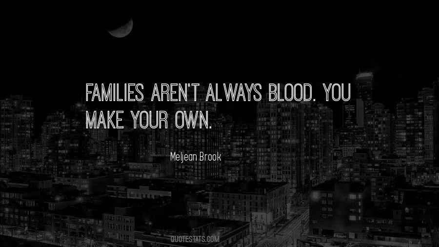 Blood Families Quotes #688964