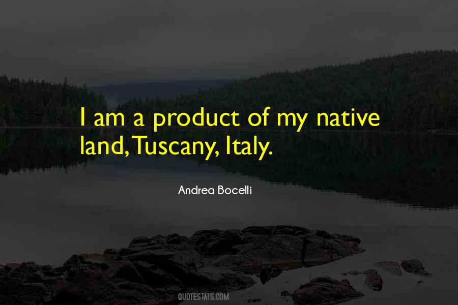 Quotes About Tuscany #1664913