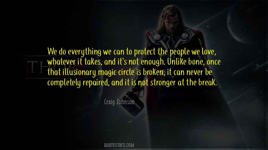 Our Love Is Stronger Quotes #191599