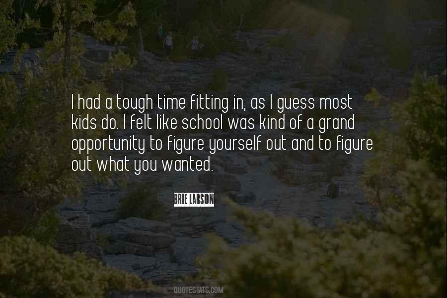 Quotes About A Tough Time #1081399