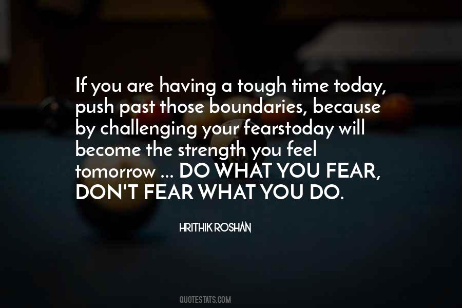 Quotes About A Tough Time #1302101