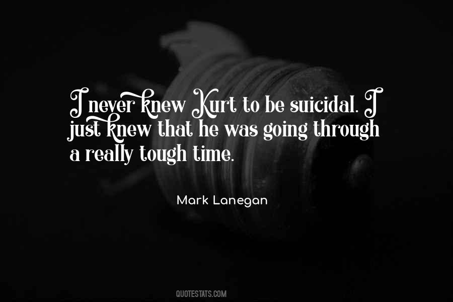 Quotes About A Tough Time #20303