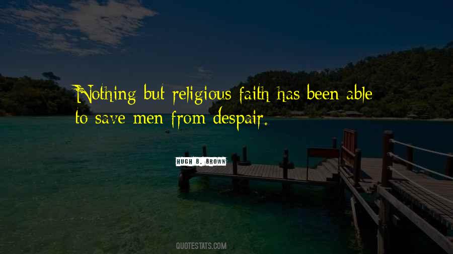 Quotes About Religious Faith #1072240