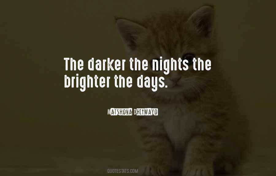Quotes About Brighter #1182989