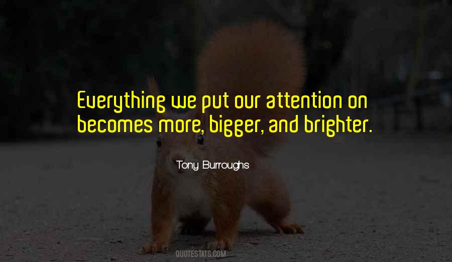 Quotes About Brighter #1224960