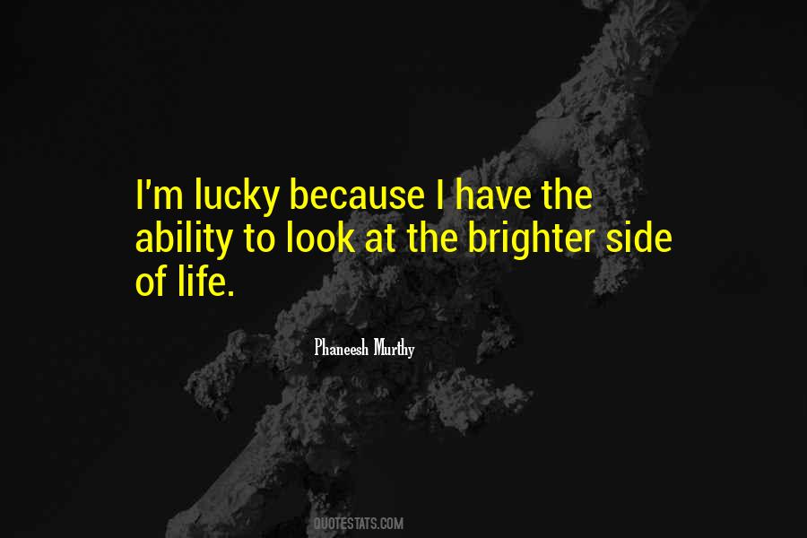 Quotes About Brighter #1238324